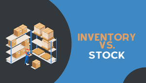 What’s The Difference Between Inventory And Stock ?