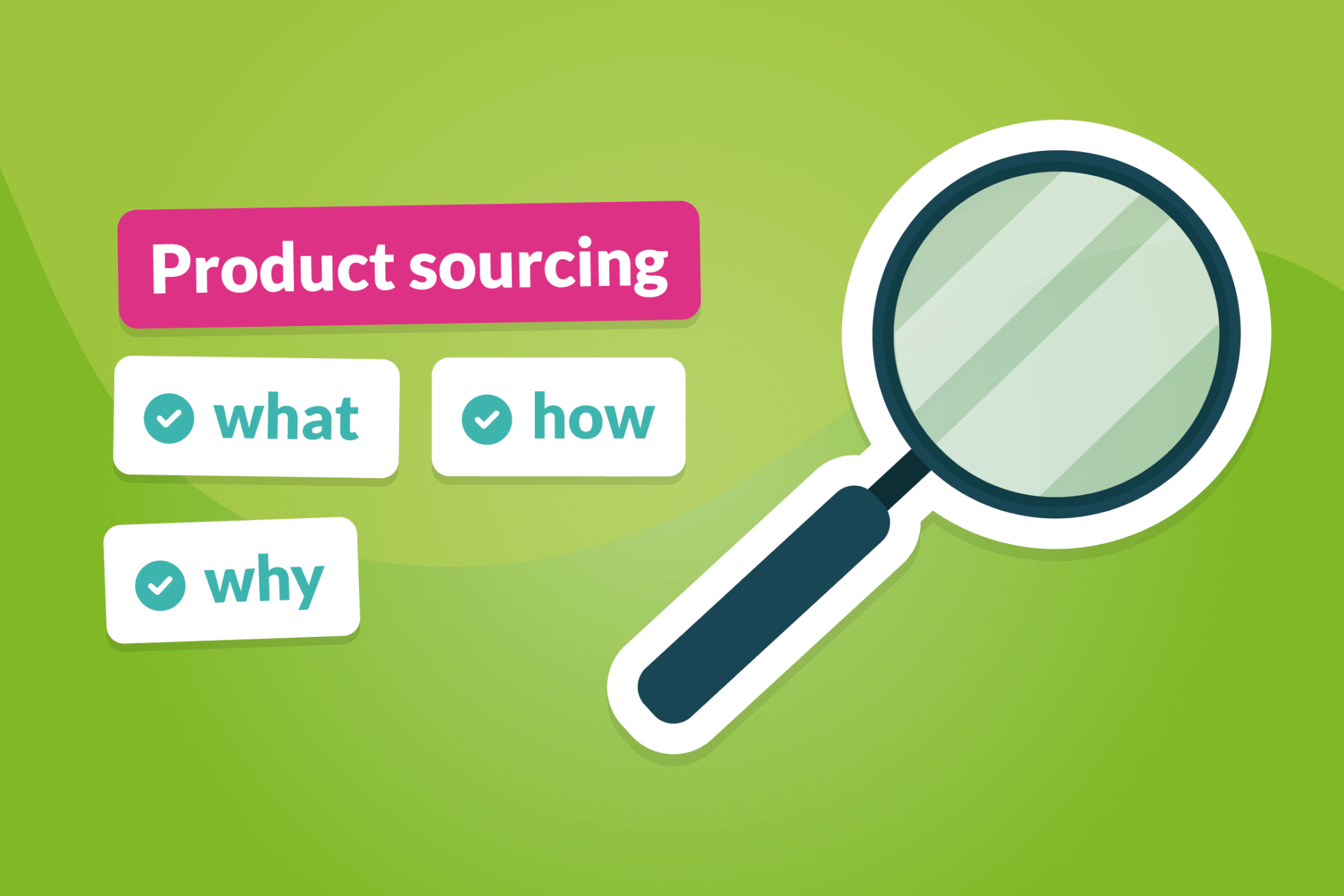 Everything You Need To Know About Product Sourcing