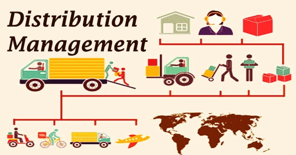 Distribution Management: Definition, Advantages & Challenges