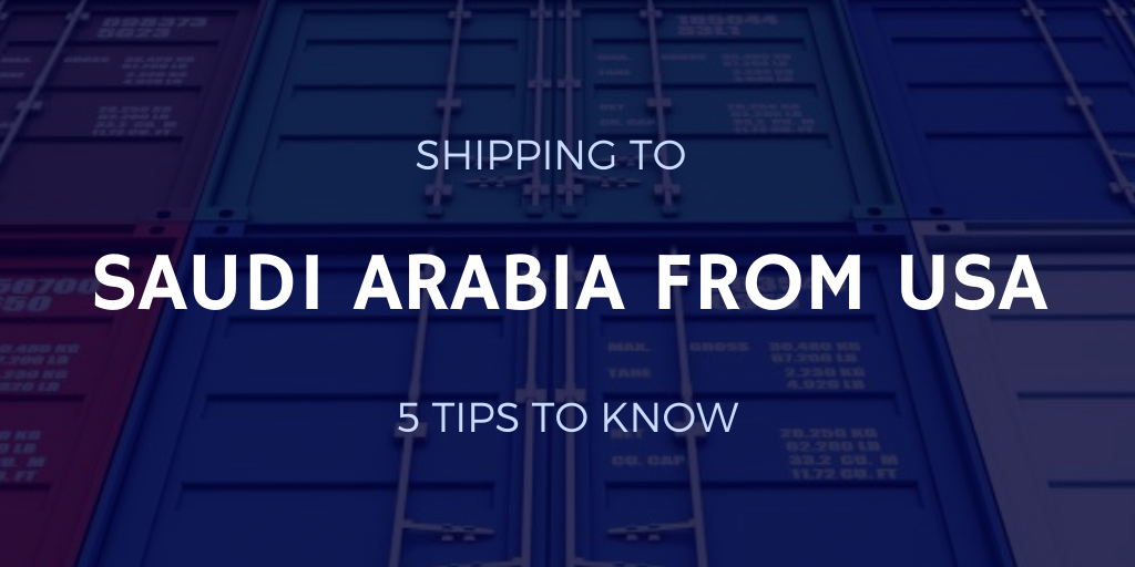 Shipping from the US to Saudi Arabia: An Analytical Guide